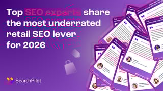 The Most Underrated Retail SEO Levers for 2026: What Experts Really Think