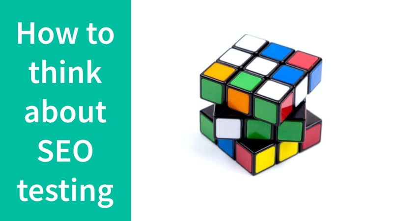 How to think about SEO Split Testing