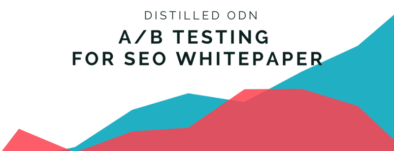 Introducing the SEO A/B Testing Whitepaper