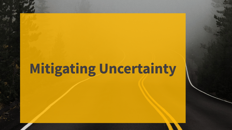 Mitigating Uncertainty
