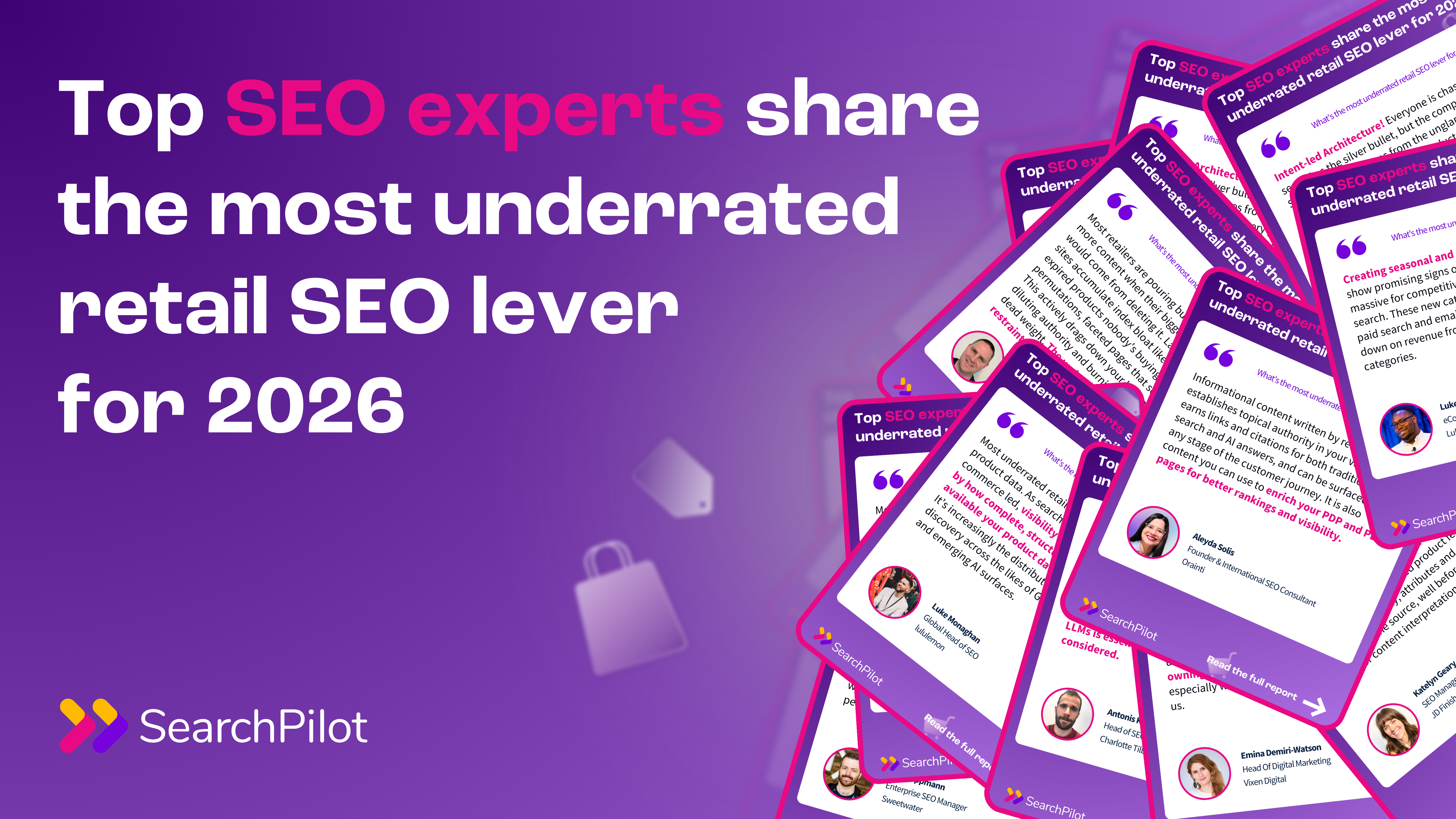The Most Underrated Retail SEO Levers for 2026: What Experts Really Think
