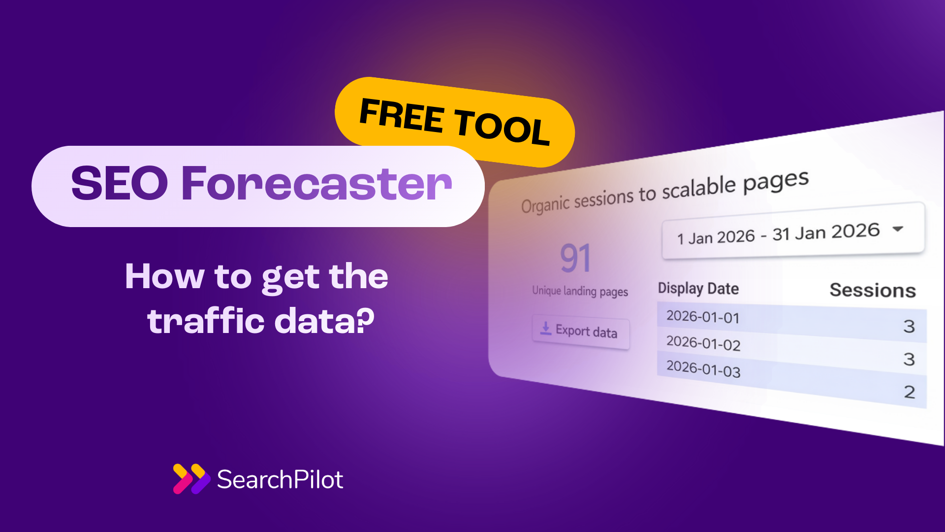 How to get data for our free SEO forecaster tool