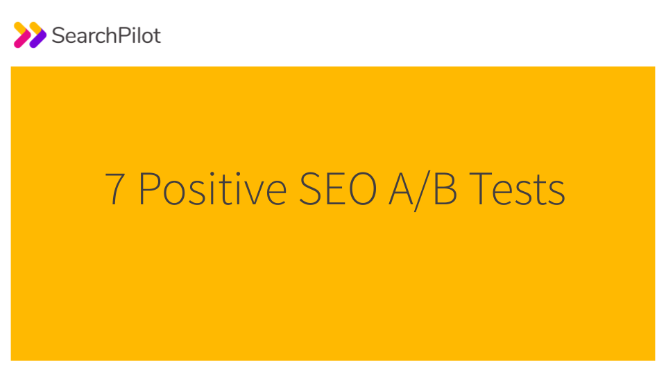 7 winning SEO tests