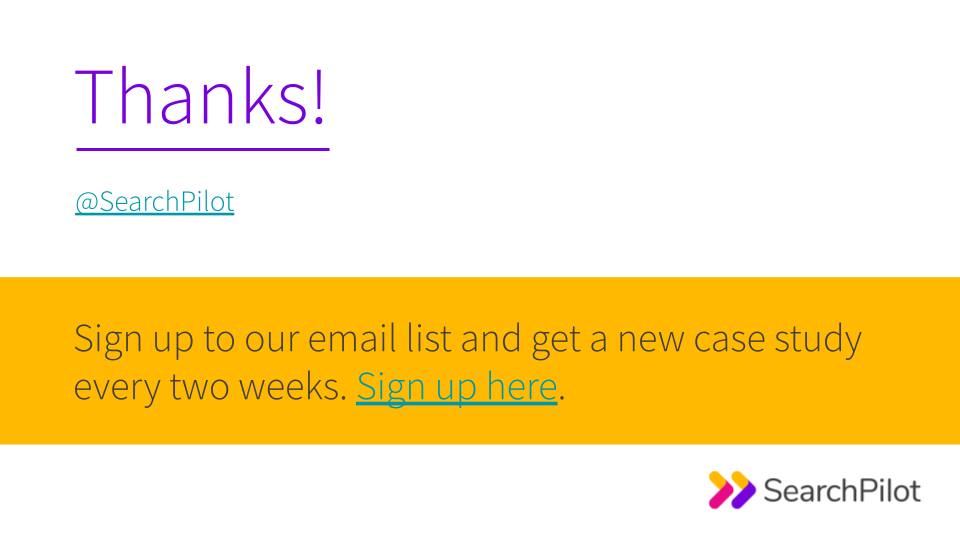Sign up to our email list and get a new case study every two weeks