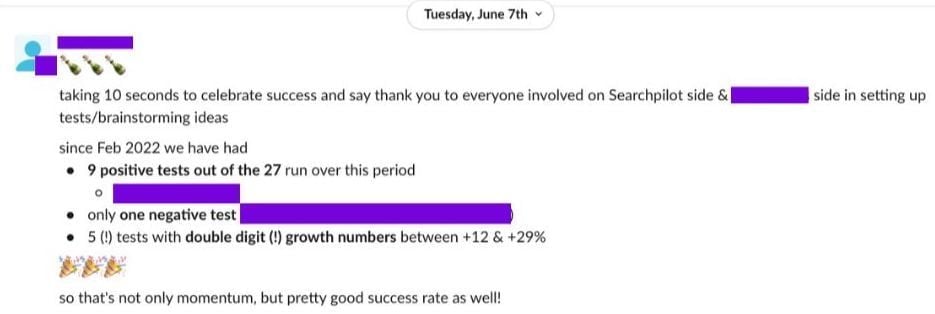 27 tests run between February and June: 9 positive, 5 with double digit growth percentages