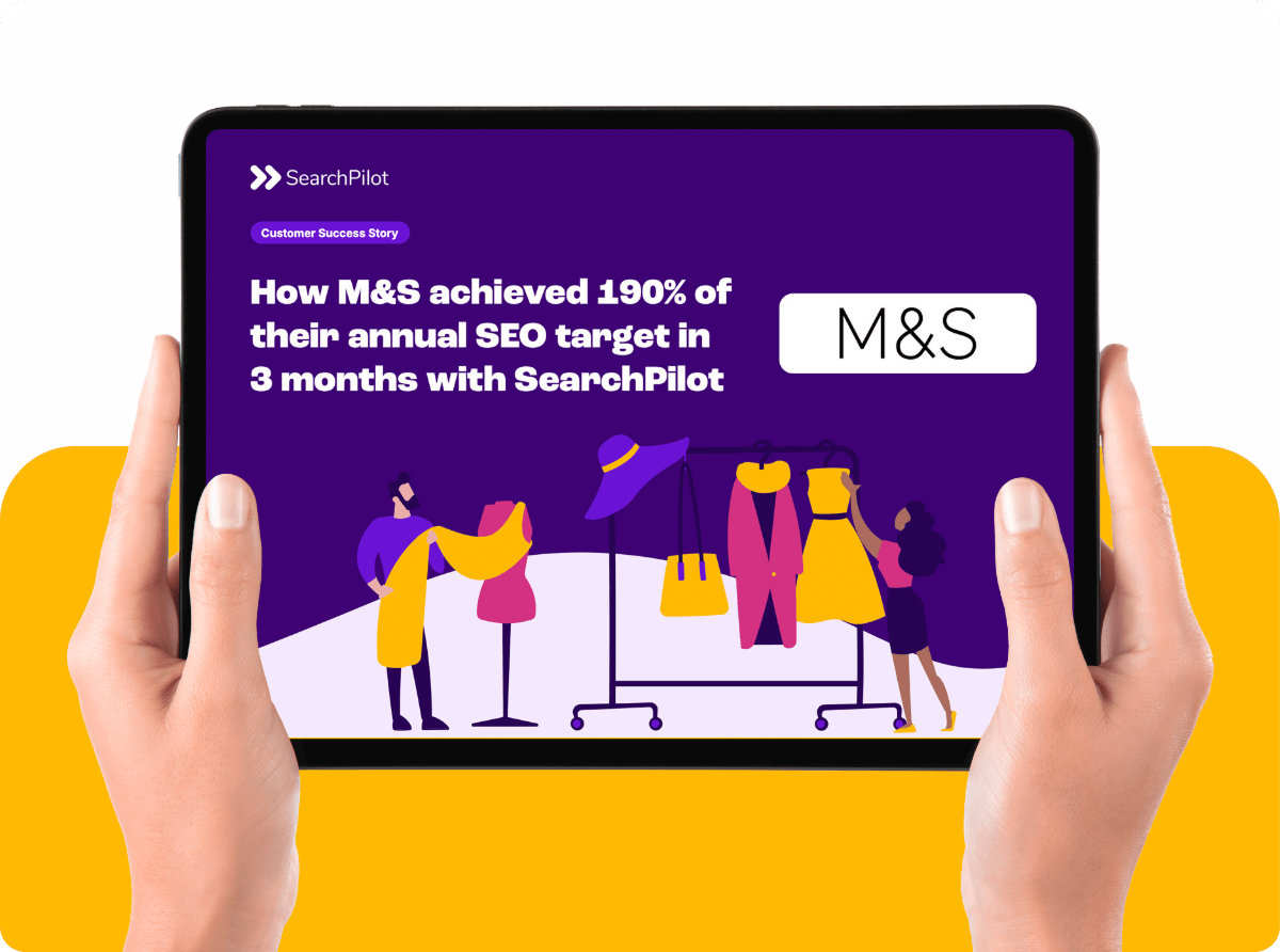 How M&S achieved 190% of their annual SEO target